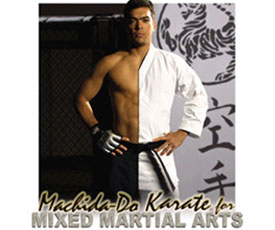 Machida-Do Karate for MMA DVD
