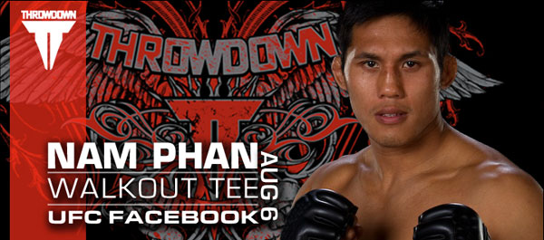 http://fighterxfashion.com/wp-content/uploads/2011/08/throwdown-nam-phan-tee.jpg