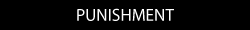punishment