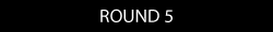 round-5