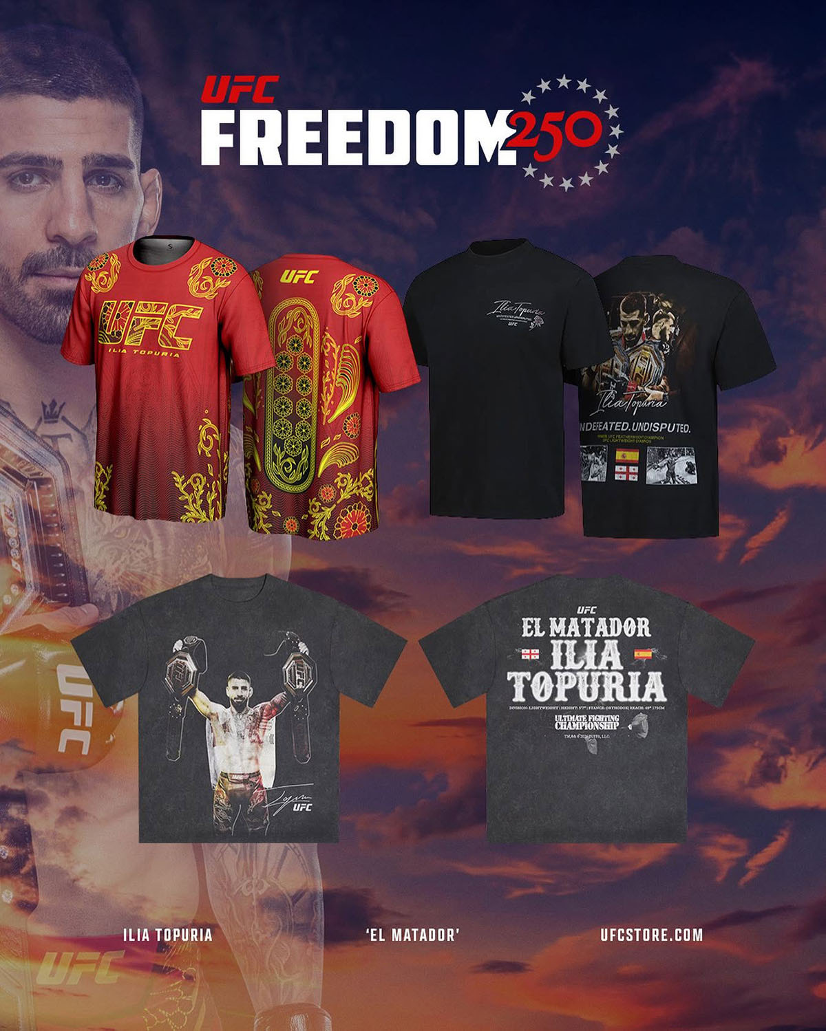 Ilia Topuria UFC Freedom 250 Apparel Collection featuring El Matador graphic T-shirts and fighter merchandise